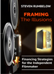 Framing the Illusions by Steven Rumbelow